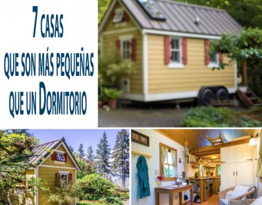 7 casas, que son más pequeñas que un dormitorio