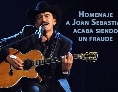 Homenaje a Joan Sebastian acaba siendo un fraude