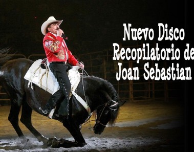 Nuevo Disco Recopilatorio de Joan Sebastian