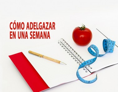 como adelgazar en una semana