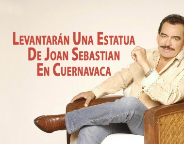 Levantarán Una Estatua De Joan Sebastian En Cuernavaca