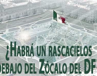 Earthscraper, un rascacielo en forma de pirámide en el Zocalo de la ciudad de México