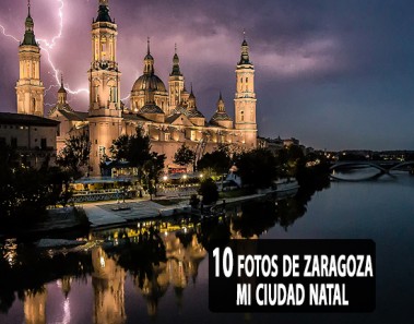 Guia de viajes de Zaragoza, ciudad inmortal