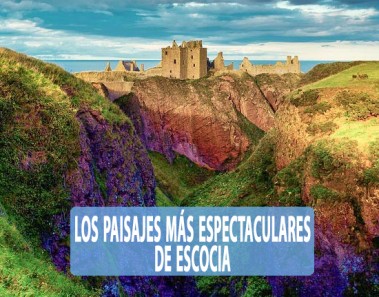 Fotos paisajes más espectáculares de Escocia