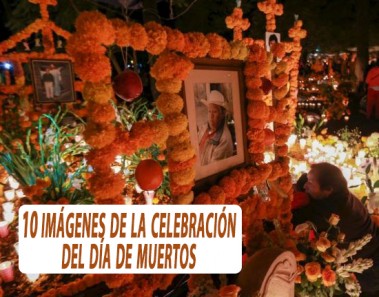 10 imágenes de la celebración del Día de Muertos
