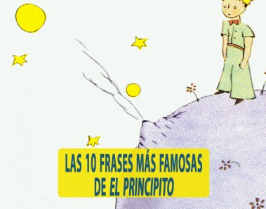 Las 10 frases más famosas de “El principito”