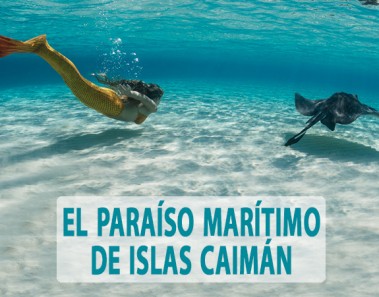 El paraíso marítimo de Islas Caimán