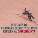 Perfumes de Victoria´s Secret y de Avon repelen al Chikungunya