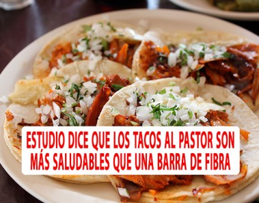 Los Tacos al Pastor son más saludables que una Barra de Fibra