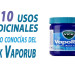 10 usos medicinales que no conocías del Vick Vaporub