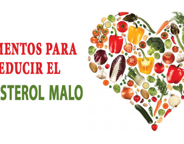 Alimentos para reducir el colesterol malo
