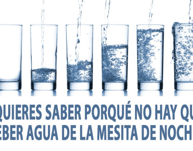 Por qué no debes beber el agua que dejaste la noche anterior al lado de tu cama