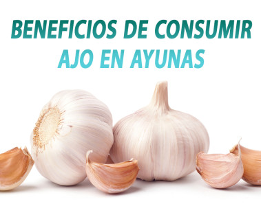 Beneficios de consumir ajo en ayunas