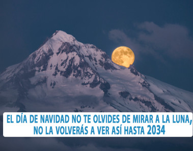 El día de Navidad nos regala una Luna llena por primera vez en 38 años