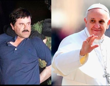 El Chapo se ofrece a pagar el viaje del Papa con la condición de que...