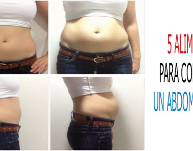 5 alimentos para conseguir un abdomen plano
