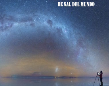 fotos via lactea desiertos de sal en bolivia