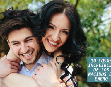 10 cosas increíbles acerca de las personas que nacen en Enero