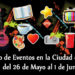 Calendario de eventos en la Ciudad de México del 26 de Mayo al 1 de Junio