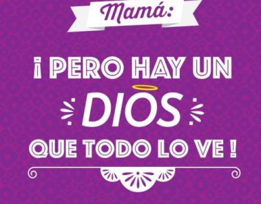 frases tipicas de mamas mexicanas